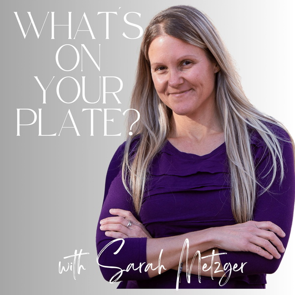 Artwork for What's On Your Plate?