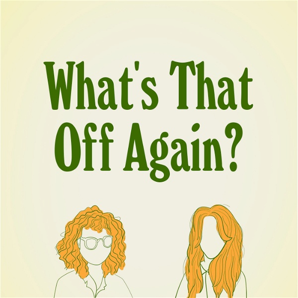 Artwork for What's That Off Again?