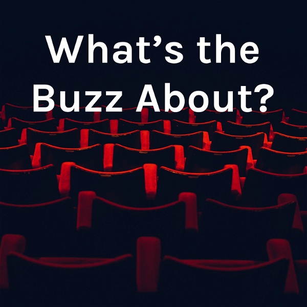 Artwork for What's the Buzz About?
