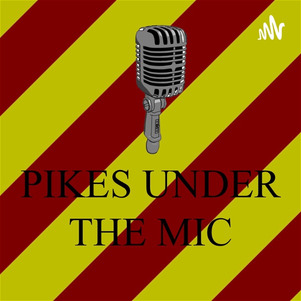 Artwork for Pikes Under the Mic