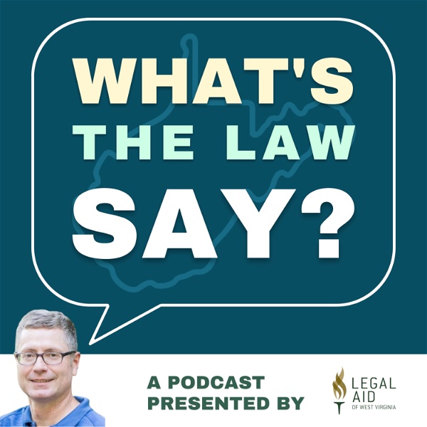 Artwork for What's the Law Say?