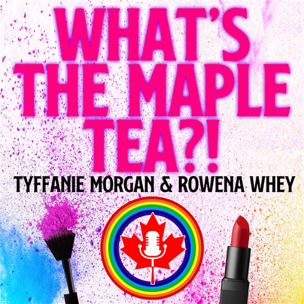 Artwork for What's the Maple Tea?!