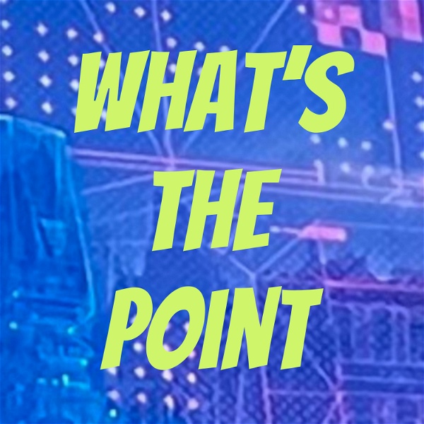 Artwork for What's the Point