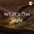 What's The Style