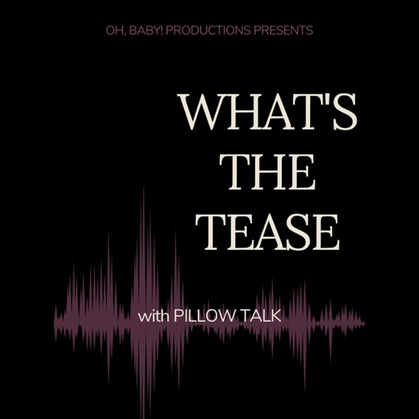 Artwork for What's the Tease