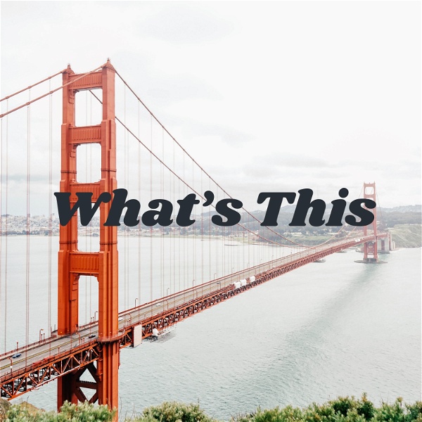 Artwork for What’s This: Full House Edition Podcast