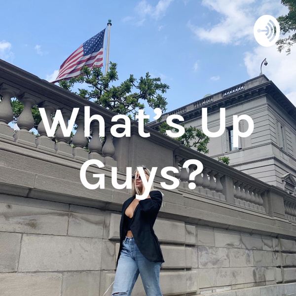 Artwork for What's Up Guys?