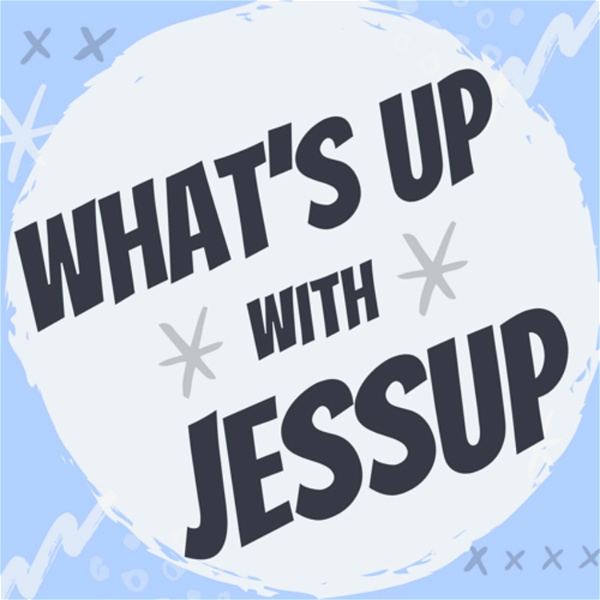 Artwork for What’s UP with Jessup