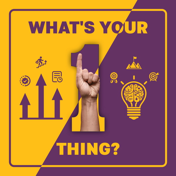 Artwork for What's Your 1 THING?