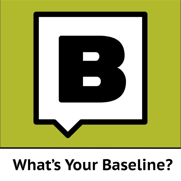 Artwork for What's Your Baseline? Enterprise Architecture & Business Process Management Demystified
