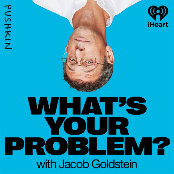 Artwork for What's Your Problem?
