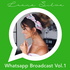 Whatsapp Broadcast