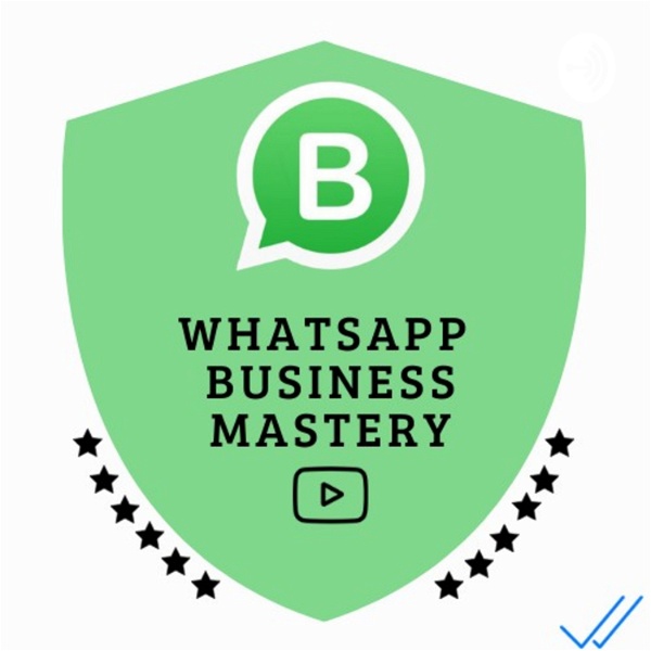 Artwork for WhatsApp Business Mastery