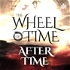 Wheel of Time: After Time