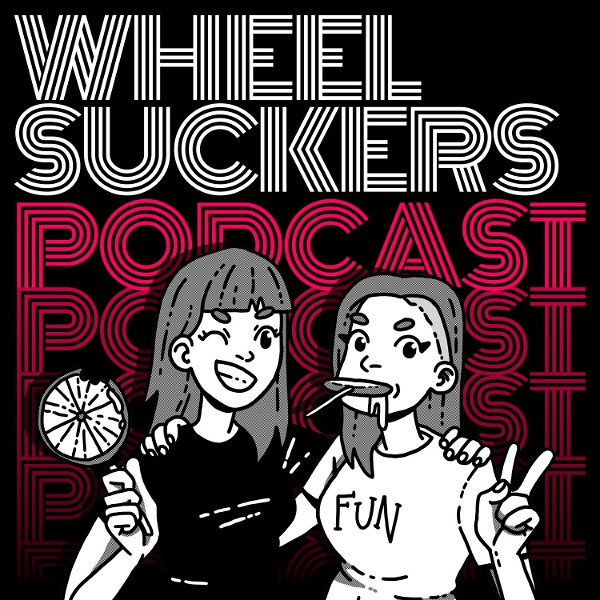 Artwork for Wheel Suckers Podcast