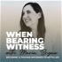 When Bearing Witness: Becoming a Trauma-Informed Storyteller