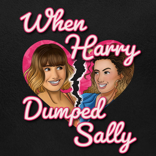 Artwork for When Harry Dumped Sally