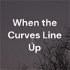 When the Curves Line Up