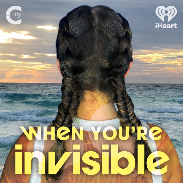 Artwork for When You're Invisible