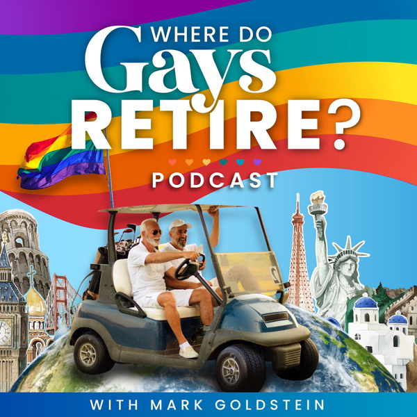 Artwork for Where Do Gays Retire Podcast