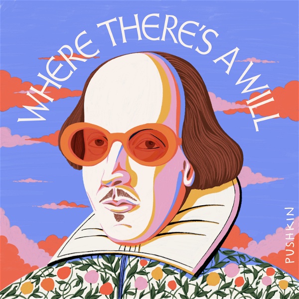 Artwork for Where There's a Will: Finding Shakespeare