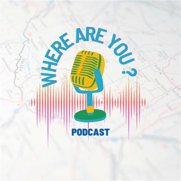Artwork for Where are you ? Podcast