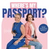 Where's My Passport?