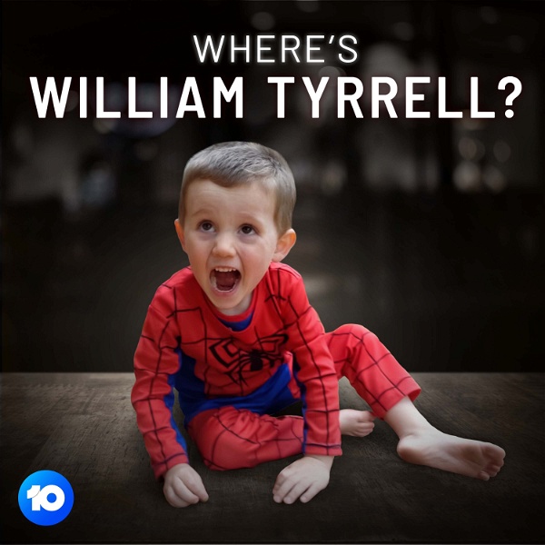 Artwork for Where's William Tyrrell?