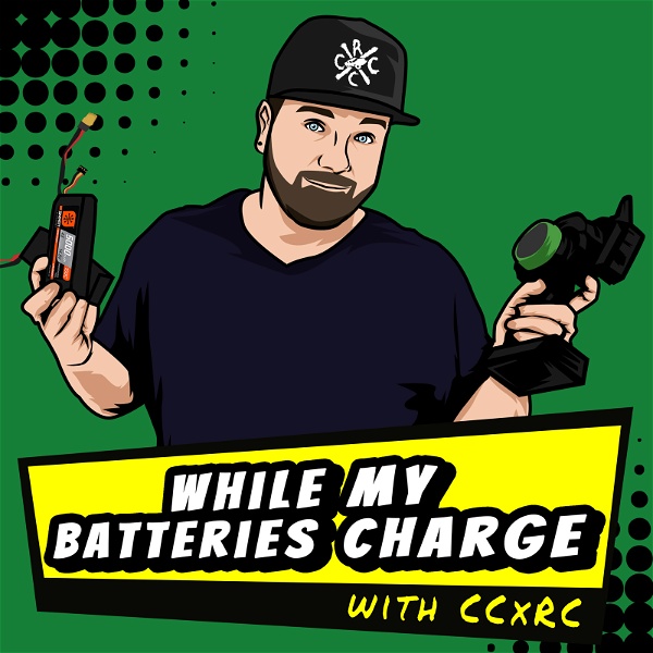 Artwork for While My Batteries Charge RC Podcast