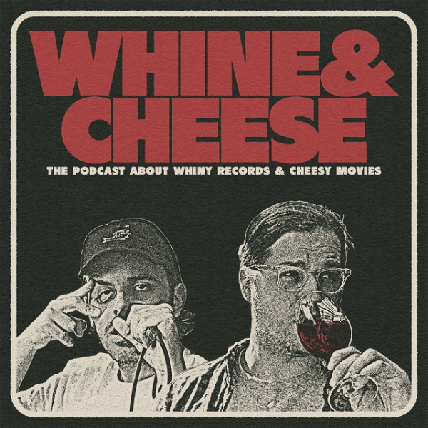 Artwork for Whine & Cheese