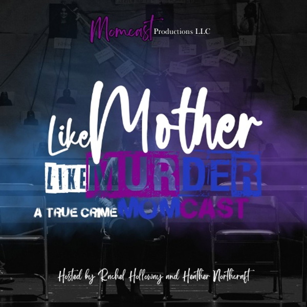 Artwork for Like Mother Like Murder