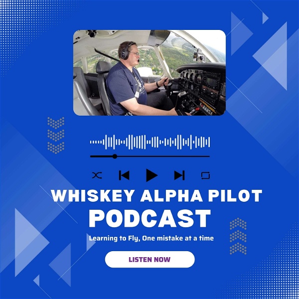 Artwork for Whiskey Alpha Pilot :: Learning to Fly