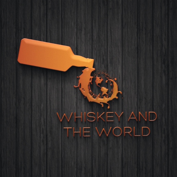 Artwork for Whiskey and The World