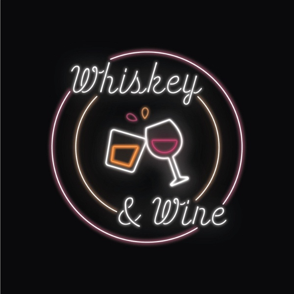 Artwork for Whiskey & Wine