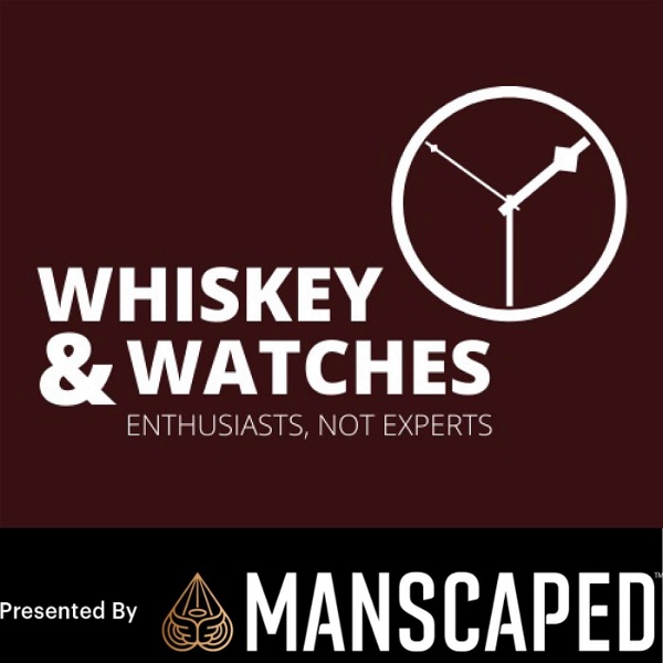 Artwork for Whiskey&Watches