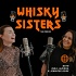 Whisky Sisters Podcast