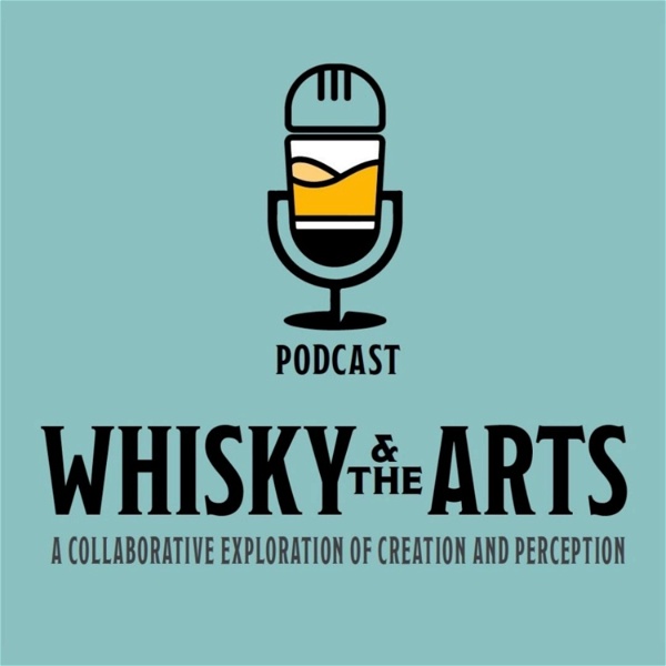 Artwork for Whisky & The Arts Podcast