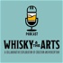 Whisky & The Arts Podcast