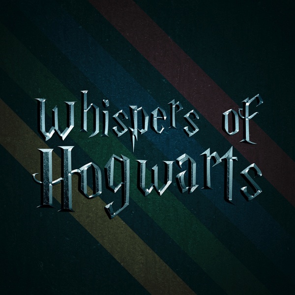 Artwork for Whispers of Hogwarts