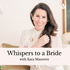 Whispers to a Bride