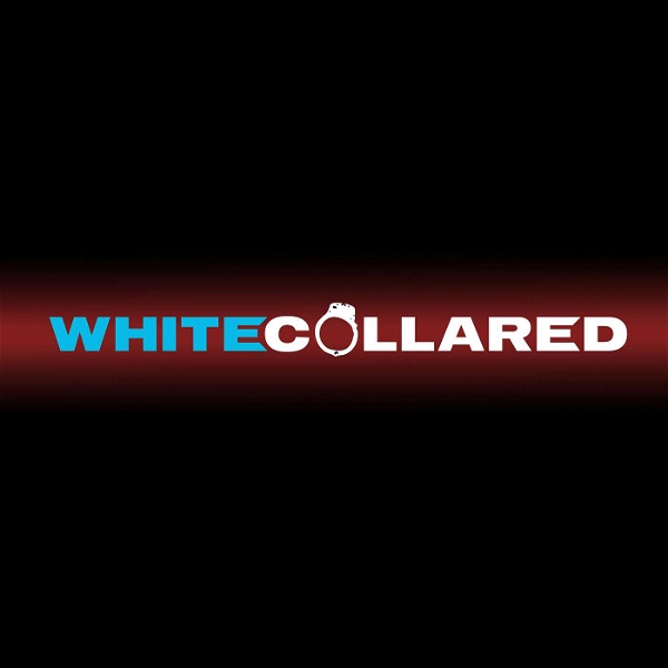 Artwork for White Collared: A White Collar Podcast