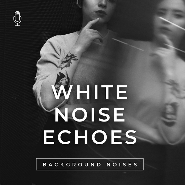 Artwork for White Noise Echoes