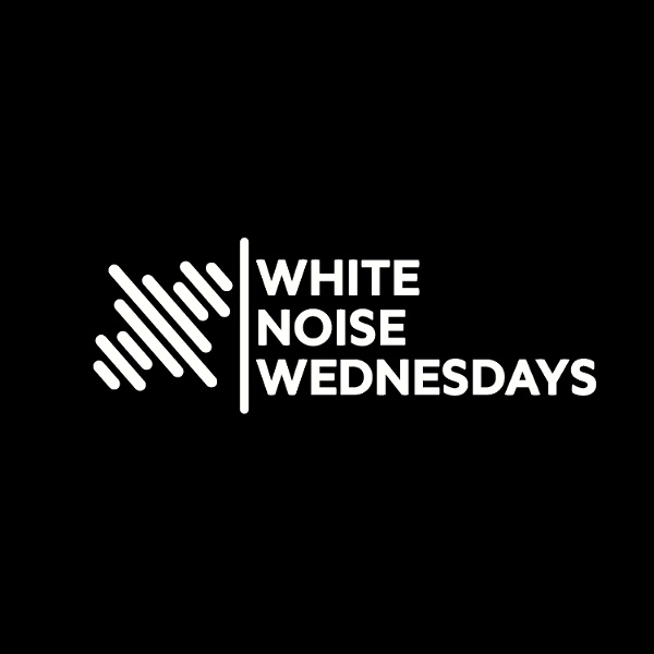 Artwork for White Noise Wednesdays