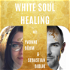 White Soul Healing