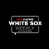 White Sox Weekly