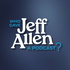 Who Gave Jeff Allen A Podcast?