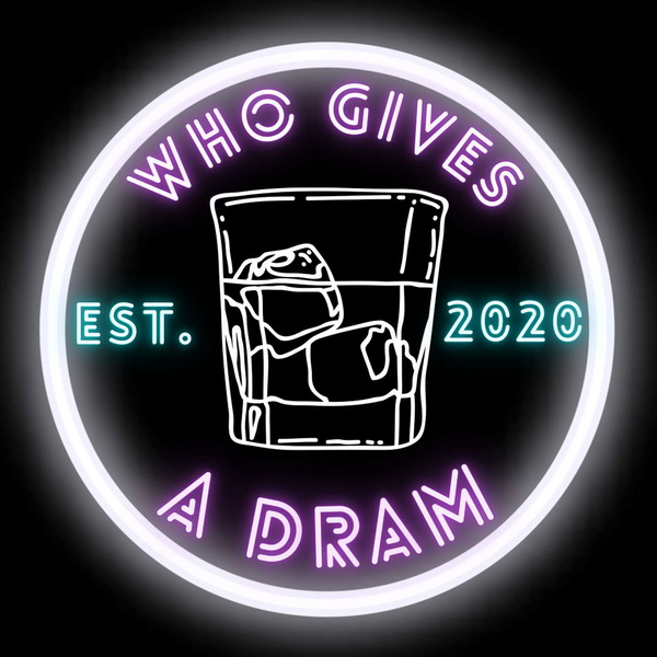 Artwork for Who Gives a Dram