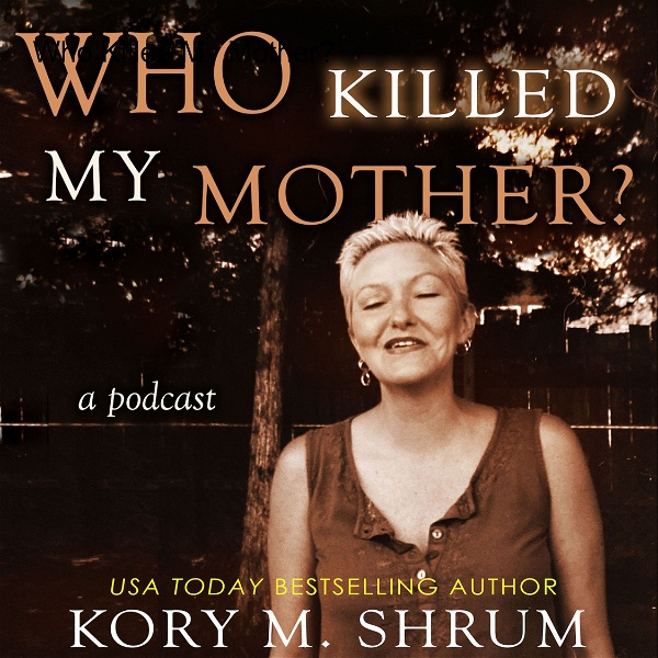 Artwork for Who Killed My Mother?: a true story