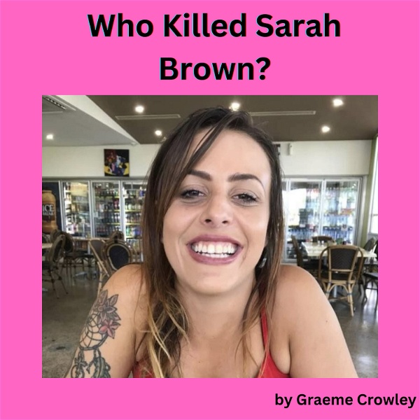 Artwork for Who Killed Sarah Brown