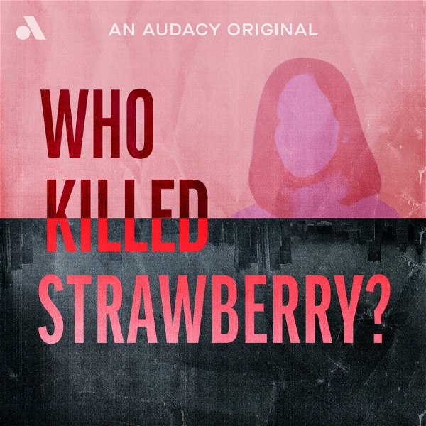 Artwork for Who Killed Strawberry?